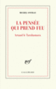 Couverture La pensée qui prend feu (Michel Onfray)
