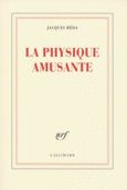 Couverture La physique amusante ()