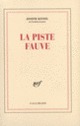 Couverture La piste fauve (Joseph Kessel)