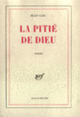Couverture La pitié de Dieu (Jean Cau)