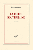 Couverture La porte souterraine ()