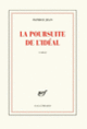 Couverture La poursuite de l'idéal (Patrice Jean)
