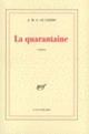 Couverture La quarantaine (J. M. G. Le Clézio)