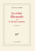 Couverture La Reine Albemarle ou Le dernier touriste ()