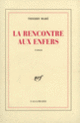 Couverture La rencontre aux enfers (Thierry Maré)