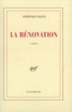 Couverture La Rénovation (Dominique Rolin)