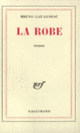 Couverture La Robe (Bruno Gay-Lussac)