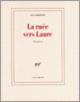 Couverture La ruée vers Laure (Guy Goffette)