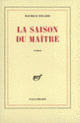 Couverture La saison du maître (Maurice Polard)