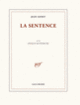 Couverture La sentence/J'étais et je n'étais pas (Jean Genet)