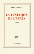 Couverture La tentation de l'après ()