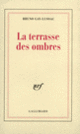 Couverture La Terrasse des ombres (Bruno Gay-Lussac)