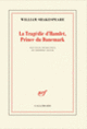 Couverture La Tragédie d'Hamlet, prince du Danemark (William Shakespeare)