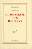 Couverture La traversée des illusions ()
