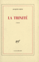 Couverture La Trinité (Jacques Bens)