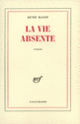Couverture La vie absente (Renée Massip)