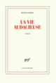 Couverture La vie audacieuse (Elena Costa)