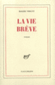 Couverture La vie brève (Roger Vrigny)