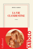 Couverture La vie clandestine ()