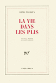 Couverture La vie dans les plis ()
