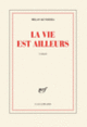 Couverture La vie est ailleurs (Milan Kundera)