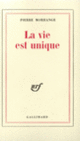 Couverture La Vie est unique (Pierre Morhange)