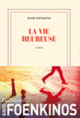 Couverture La vie heureuse (David Foenkinos)