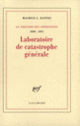 Couverture Laboratoire de catastrophe générale (Maurice G. Dantec)