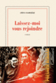 Couverture Laissez-moi vous rejoindre (Amina Damerdji)