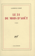 Couverture Le 31 du mois d'août ()