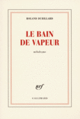 Couverture Le bain de vapeur ()
