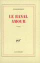 Couverture Le banal amour (Anne Rothiot)