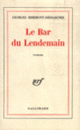 Couverture Le Bar du lendemain (Georges Ribemont-Dessaignes)