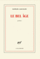 Couverture Le bel âge (Raphaël Laiguillée)