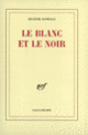Couverture Le blanc et le noir (Eugène Ionesco)