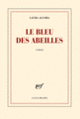 Couverture Le bleu des abeilles (Laura Alcoba)