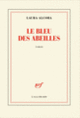 Couverture Le bleu des abeilles (Laura Alcoba)