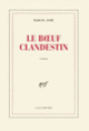 Couverture Le bœuf clandestin (Marcel Aymé)