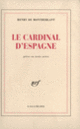 Couverture Le cardinal d'Espagne (Henry de Montherlant)