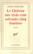 Couverture Le Château aux trois cent soixante-cinq fenêtres ()
