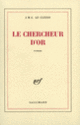 Couverture Le chercheur d'or (J. M. G. Le Clézio)