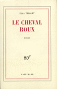 Couverture Le cheval roux ou Les intentions humaines ()
