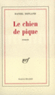 Couverture Le Chien de pique (Daniel Depland)