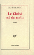 Couverture Le Christ est du matin ()