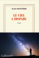 Couverture Le ciel a disparu (Alain Blottière)
