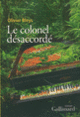Couverture Le colonel désaccordé (Olivier Bleys)