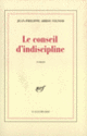 Couverture Le conseil d'indiscipline (Jean-Philippe Arrou-Vignod)