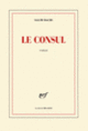 Couverture Le consul (Salim Bachi)
