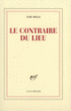 Couverture Le contraire du lieu (Xabi Molia)