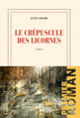 Couverture Le crépuscule des licornes (Julie Girard)